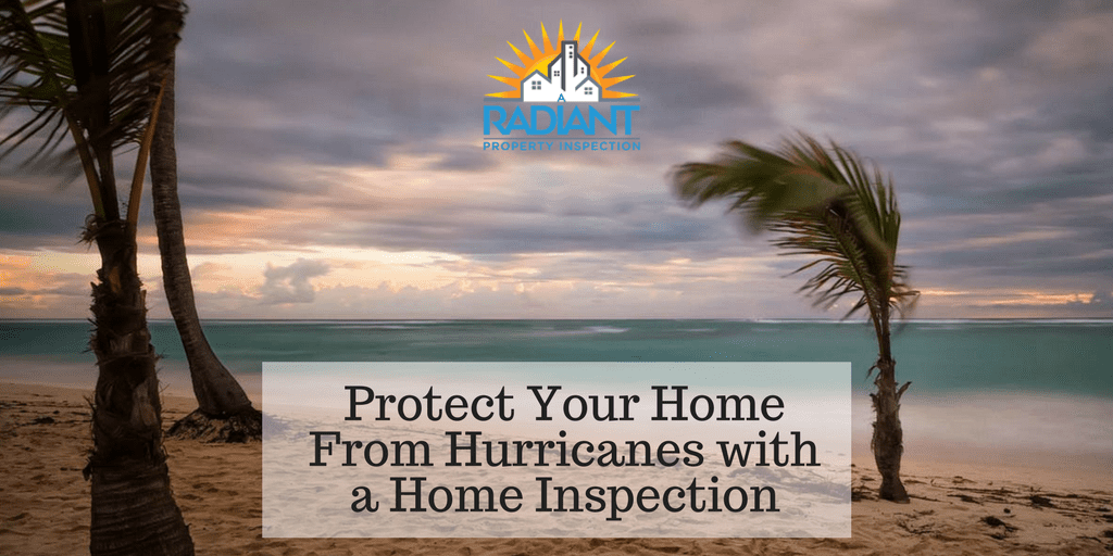 Protect Your Home From Hurricanes with a Home Inspection